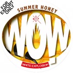WOW! Summer Honey White Dry Ex